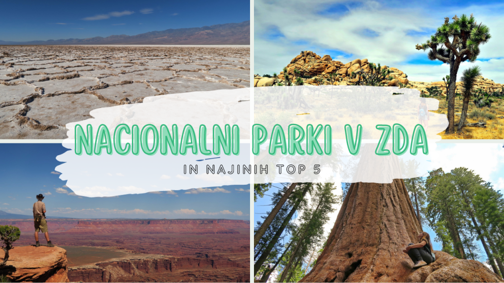 Nacionalni parki v ZDA in najinih TOP&nbsp;5